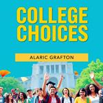 College Choices: Unlocking Your Path to Success