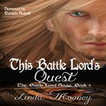 This Battle Lord's Quest