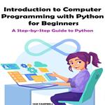 Introduction to Computer Programming with Python for Beginners