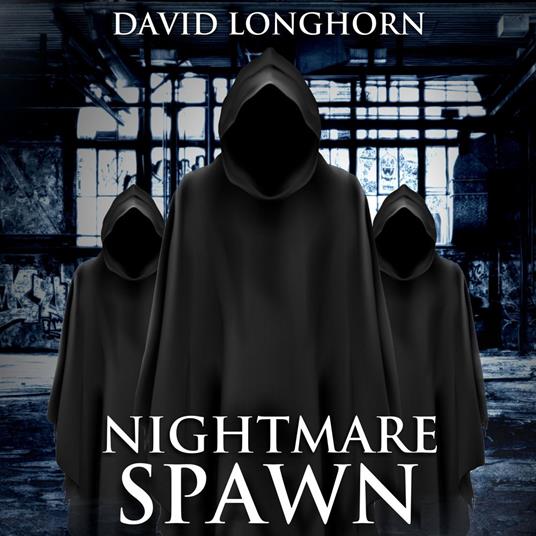 Supernatural Horror Ghost Stories: Nightmare Spawn (Nightmare Series, Book 5)