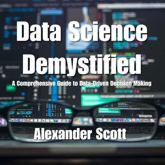Data Science Demystified