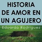 Historia de Amor en un Agujero