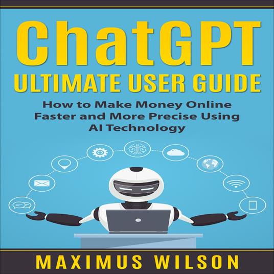 ChatGPT Ultimate User Guide