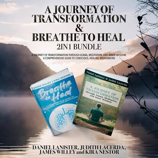Journey of Transformation and Breathe to Heal 2-in-1 Bundle, A