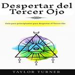 Despertar del Tercer Ojo