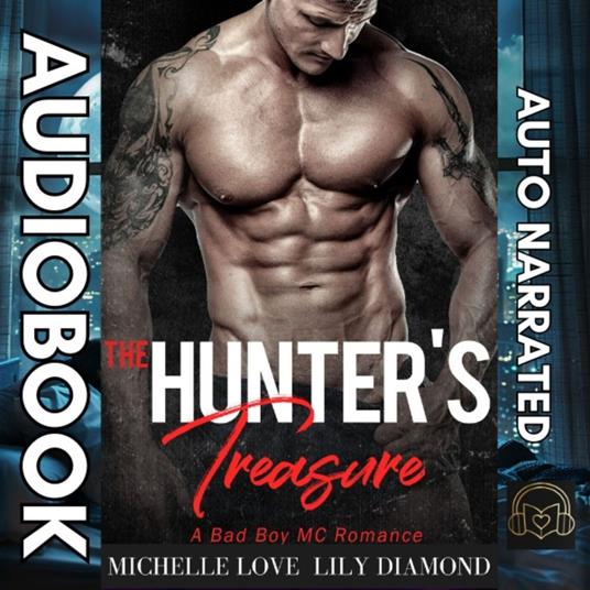Hunter’s Treasure, The: A Bad Boy MC Romance