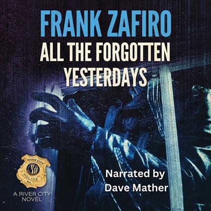 All the Forgotten Yesterdays