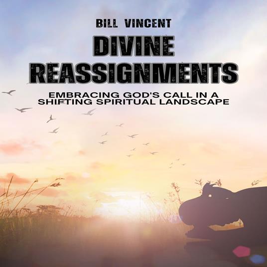 Divine Reassignments