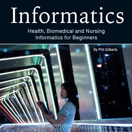 Informatics