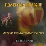Flowers of the Night