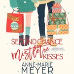 Second Chance Mistletoe Kisses