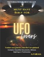 The Must Have Bible For UFO Lovers