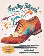 Funky Shoes: 50 page coloring book for teens and adults