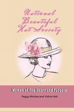 National Beautiful Hat Society: Women of One Heart and Purpose