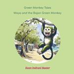 Green Monkey Tales: Maya and the Bajan Green Monkey