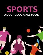 Sports Adult Coloring Book
