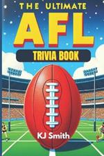 The Ultimate AFL Trivia Book