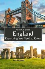 England: Everything You Need to Know