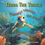 Terra The Turtle: A Journey Through The Waves - Rhyming Version