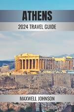 Athens: Your Guide to Ancient Greece and Beyond Discover Hidden Alleys, Charming Cafes, and Unexpected Delights
