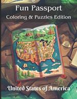 Fun Passport: Coloring & Puzzles Edition - USA: United States of America