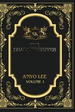 The shadowKeepper: Volume 1