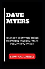 Dave Myers: 