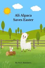 Ali Alpaca Saves Easter