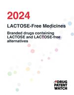 LACTOSE-Free Medicines, 2024: Which Drugs Contain LACTOSE? Find LACTOSE-free medicine alternatives and eliminate LACTOSE from your diet