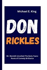 Don Rickles: Mr. Warmth Unveiled-The Early Years: Roots of Comedy Brilliance