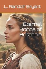 Eternal Bonds of Britannia