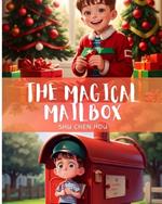 The Magical Mailbox: Discover the Magic of The Magical Mailbox!