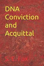 DNA Conviction and Acquittal