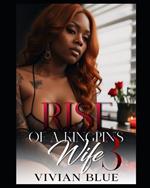 Rise of a Kingpin's Wife 3