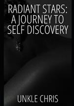 Radiant Stars: A Journey to Self Discovery