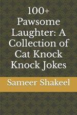 100+ Pawsome Laughter: A Collection of Cat Knock Knock Jokes