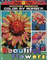 Mystery Mosaic Color By Number Beautiful Flowers: 50 Hidden Pixel Art Floral Coloring Book for Adults to Relax Stress Relieving