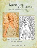 Whimsical Goddesses - Coloring Book for Adults: 35 Gorgeous Designs of Captivating Women with Greyscale Elegance