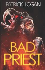 Bad Priest: The Complete Collection
