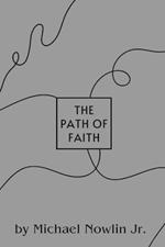 Faith's Path: Overcoming Life's Challenges with Hope and Redemption