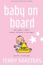 Baby On Board (Nappy Version): An ABDL/Femdom story