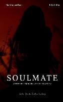 Libro in inglese Soulmate: Your Are My Priority Not My Option  - Sadhu Harsha Vardhan