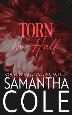 Torn in Half - Samantha Cole - cover