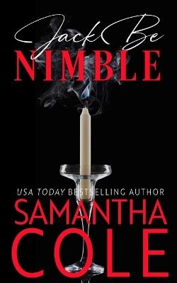 Jack Be Nimble: A Trident Security Related-Novella - Samantha Cole - cover