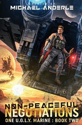 Non-Peaceful Negotiations - Michael Anderle,David Beers - cover