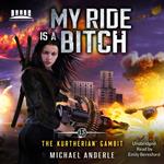 My Ride is a Bitch