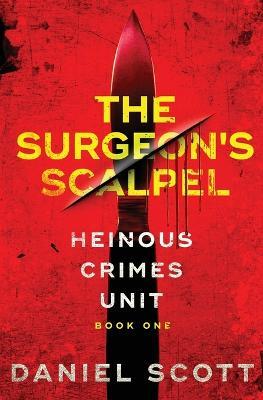The Surgeon's Scalpel - Daniel Scott - cover