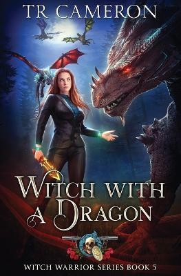 Witch with a Dragon - Tr Cameron,Martha Carr - cover