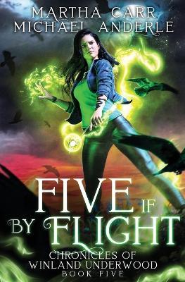 Five if by Flight - Martha Carr,Michael Anderle - cover