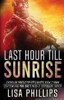 Last Hour till Sunrise - Lisa Phillips - cover